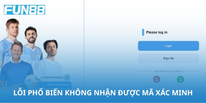 Không nhận được mã xác minh cần kiểm tra lại các thư mục 